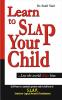 Learn To Slap Your Child (E) English(PB)