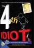The 4th Idiot
