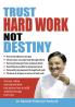 Trust Hardwork Not Distiny English(PB)