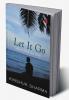 Let It Go: Voices from the Deep