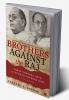 Brothers Against The Raj