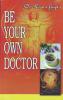 Be Your Own Doctor English(PB)
