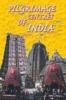 Pilgrimage Centers Of India