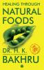 Healing Through Natural Foods