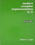 Modern Compiler Implementation in C  Revised Edition