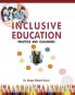 Inclusive Edcuation : Practices and Challenges (PB)