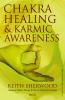 Chakra Healing & Karmic Awareness