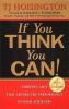 If You Think You Can! (English)