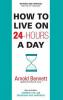 How To Live On 24Hours A Day (English)