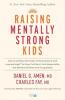 RAISING MENTALLY STRONG KIDS