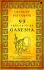 99 Thoughts on Ganesha