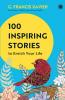 100 Inspiring Stories to Enrich Your Life
