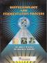 BIOTECHNOLOGY BIOTECHNOLOGY AND FERMENTATION PROCESS