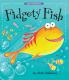 Fidgety Fish
