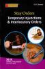 Stay Orders Temporary Injunctions & Interlocutory Orders