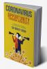 CORONAVIRUS - Opportunity through Adversity