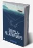 SHIPS AND RELATIONSHIPS