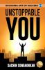 Unstoppable You: Decoding Art of Success