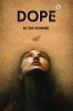 Dope