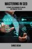 Mastering in SEO
