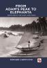 From Adam's peak to Elephanta