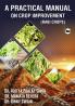 A PRACTICAL MANUAL ON CROP IMPROVEMENT –II (RABI CROPS)