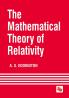 THE MATHEMATICAL THEORY OF RELATIVITY