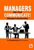 MANAGERS DO YOU COMMUNICATE