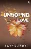UNBOUND LOVE