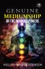 Genuine Mediumship or the Invisible Powers