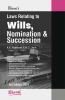 Law relating to WILLS Nomination & Succession