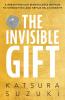 The Invisible Gift (Distributed by Manjul)