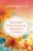 Ancient Practices for Mindful Living