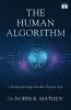 The Human Algorithm: Cyberpsychology for Digital Age
