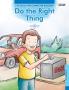 Do the Right Thing