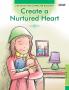 Create A Nurtured Heart