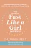 The Official Fast Like a Girl Journal