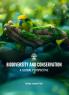 BIODIVERSITY AND CONSERVATION: A GLOBAL PERSPECTIVE