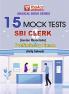 MAGICAL BOOK SERIES:15 MOCK TESTS SBI CLERK PT EXAMS