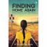 Finding Home Again-Our Quest To Belong