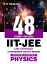 48 Years JEE Advanced Physics Chapterwise Solved Papers (1978-2025) | PYQ with Detailed Solutions for IIT JEE Advanced Exam