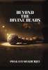 Beyond The Divine Beads
