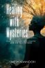 Healing With Mysteries