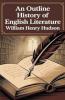 An Outline History of English Literature