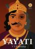 Yayati - A Classic Tale of Lust