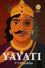Yayati - A Classic Tale of Lust
