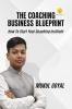 The Coaching Business Blueprint