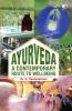Ayurveda A Contemporary Route to Wellbeing|Dr.K.Devikrishnan|Paridhi Publications