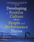 Developing a positive culture where people and performance thrive