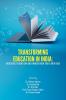 TRANSFORMING EDUCATION IN INDIA: BRIDGING TRADITION AND INNOVATION FOR A NEW ERA